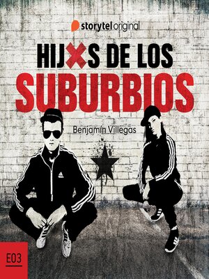 cover image of Hijxs de los suburbios--S01E03